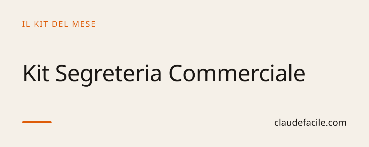 Kit Segreteria Commerciale